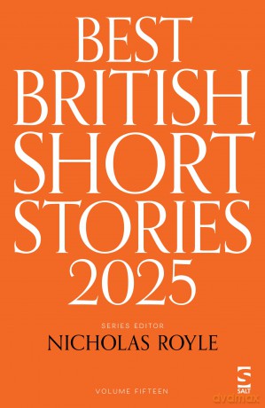 Best British Short Stories 2025 - Nicholas Royle [KSIĄŻKA]