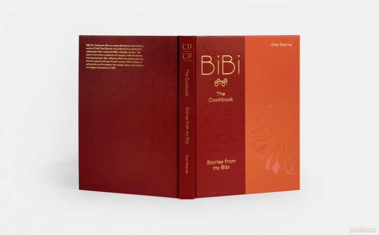 BiBi The Cookbook: Stories from my Bibi - Chet Sharma [KSIĄŻKA]