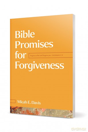 Bible Promises for Forgiveness - Micah E. Davis [KSIĄŻKA]
