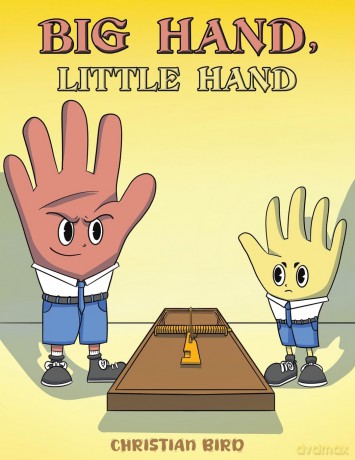 Big Hand, Little Hand - Christian Bird [KSIĄŻKA]