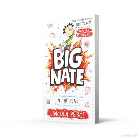 Big Nate in the Zone: Hilarious comic-book-style story for kids aged 9+: Book 6 - Lincoln Peirce [KSIĄŻKA]