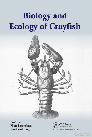 Biology and Ecology of Crayfish - Matt Longshaw [KSIĄŻKA]