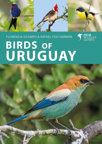 Birds of Uruguay - Rafael Tosi Germán [KSIĄŻKA]