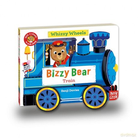 Bizzy Bear Whizzy Wheels: Train: With 4 moving wheels! - Benji Davies [KSIĄŻKA]