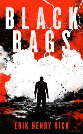 Black Bags: A Supernatural Thriller: 5 - Erik Henry Vick [KSIĄŻKA]
