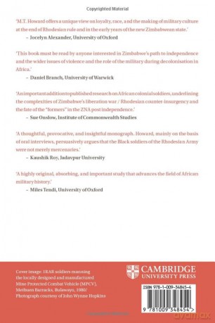 Black Soldiers in the Rhodesian Army: Colonialism, Professionalism, and Race - M. T. Howard [KSIĄŻKA]