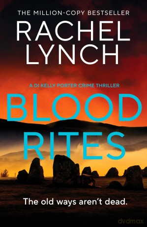 Blood Rites: DI Kelly Porter Book Six - Rachel Lynch [KSIĄŻKA]