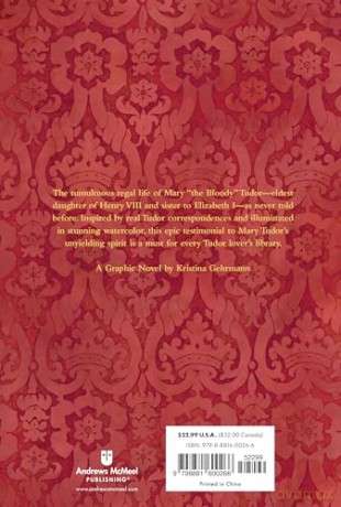 Bloody Mary: A Graphic Biography of Mary Tudor - Kristina Gehrmann [KOMIKS]