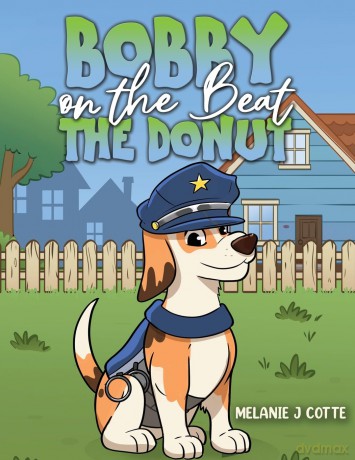 Bobby on the Beat: The Donut - Melanie J Cotte [KSIĄŻKA]