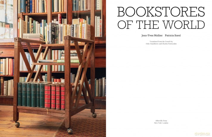 Bookstores of the World: The Ultimate Around-the-world Tour for Bibliophiles and Bookshop Lovers - Jean-Yves Mollier [KSIĄŻKA]
