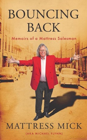 Bouncing Back: Memoirs of a Mattress Salesman - Michael Flynn [KSIĄŻKA]
