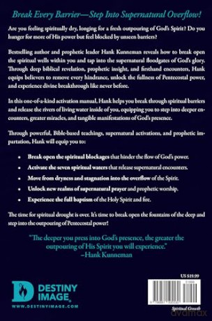 Breaking Open the Fountain of Your Deep: Discovering the Prophetic Pattern of the Spirit-Filled Life - Hank Kunneman [KSIĄŻKA]