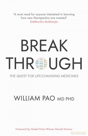 Breakthrough: The Quest for Life-Changing Medicines - Dr William Pao [KSIĄŻKA]