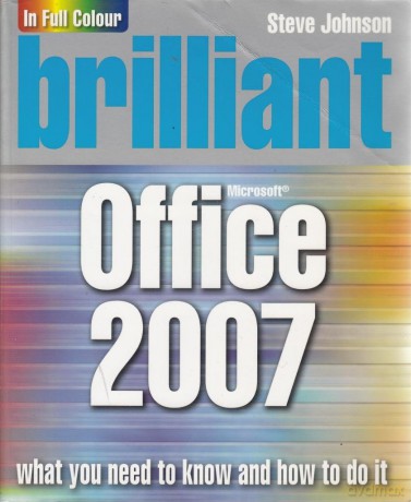 Brilliant Office 2007 - Steve Johnson [KSIĄŻKA]
