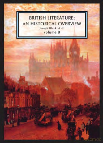 British Literature: v. B: A Historical Overview: An Historical Overview, Volume B - Joseph Black [KSIĄŻKA]