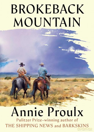 Brokeback Mountain: Now a Major Motion Picture - Annie Proulx [KSIĄŻKA]