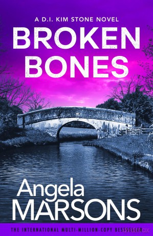 Broken Bones: A gripping serial killer thriller - Angela Marsons [KSIĄŻKA]
