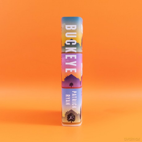 Buckeye: The novel everyone will be talking about this autumn: 'It soars' Tom Hanks - Patrick Ryan [KSIĄŻKA]