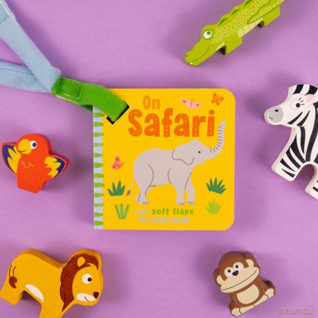 Buggy Book with Felt Flaps - On Safari | Chunky Pram Book for Babies | 6 Spreads of Bright Safari Scenes [KSIĄŻKA]