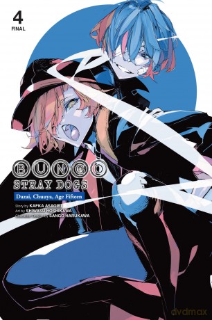 Bungo Stray Dogs: Dazai, Chuuya, Age Fifteen, Vol. 4 - Bianca Pistillo [KSIĄŻKA]