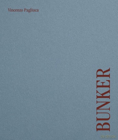 Bunker: Edition anglais-allemand-italien - Vincenzo Pagliuca [KSIĄŻKA]