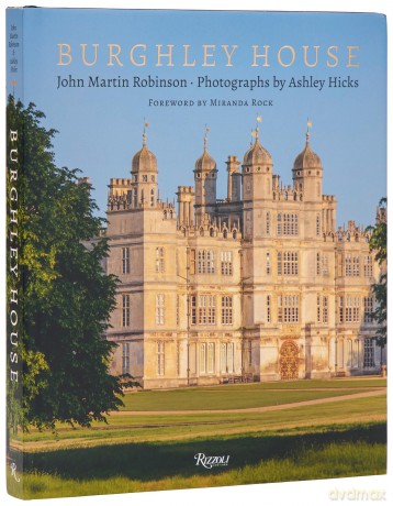 Burghley House - John Martin Robinson [KSIĄŻKA]