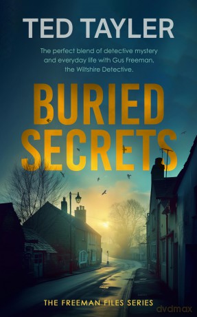 Buried Secrets: A Cold Case Murder Mystery Series: 11 - Ted Tayler [KSIĄŻKA]
