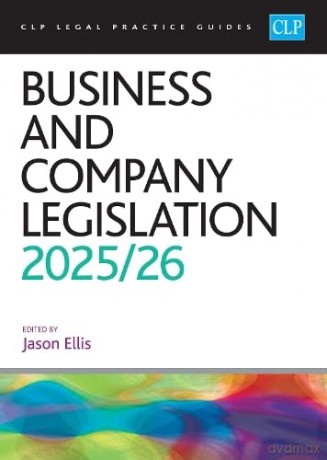 Business and Company Legislation 2025/26: Legal Practice Course Guides - Jason Ellis [KSIĄŻKA]