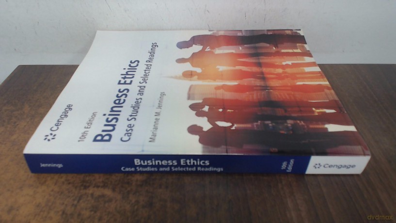 Business Ethics: Case Studies and Selected Readings - Marianne Jennings [KSIĄŻKA]