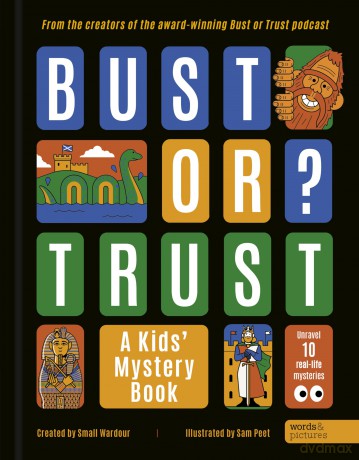 BUST OR TRUST: A Kids' Mystery Book - Small Wardour [KSIĄŻKA]