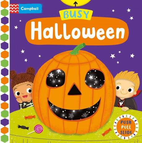 Busy Halloween: A Halloween push, pull, slide book, perfect to share with toddlers during the spooky season! - Campbell Books [KSIĄŻKA]
