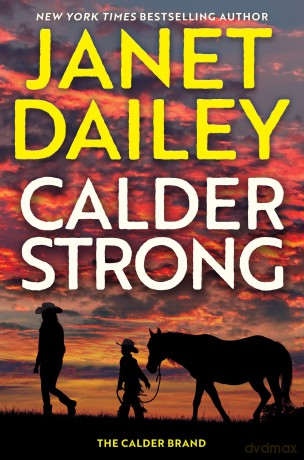 Calder Strong - Janet Dailey [KSIĄŻKA]