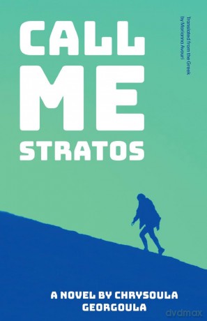 Call me Stratos - Chrysoula Georgoula [KSIĄŻKA]