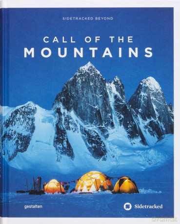 Call of the Mountains: Sidetracked Beyond - gestalten [KSIĄŻKA]