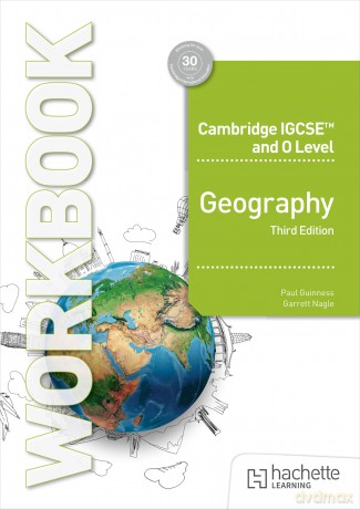 Cambridge IGCSE and O Level Geography Workbook Third Edition - Paul Guinness [KSIĄŻKA]