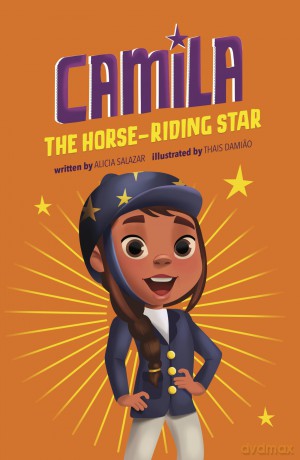 Camila the Horse-riding Star - Alicia Salazar [KSIĄŻKA]