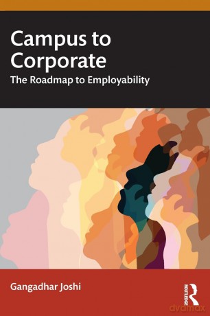 Campus to Corporate: The Roadmap to Employability - Gangadhar Joshi [KSIĄŻKA]