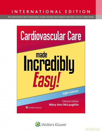 Cardiovascular Care Made Incredibly Easy! - Mary Ann McLaughlin [KSIĄŻKA]