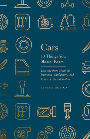 Cars: 10 Things You Should Know - Lewis Kingston [KSIĄŻKA]