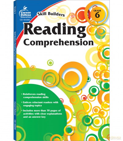 Carson Dellosa Skill Builders Reading Comprehension Workbook-Language Arts Grade 6 Reproducible Activity Book With Reading Passages and Activities [KSIĄŻKA]