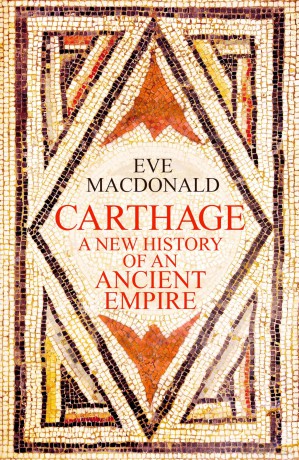 Carthage: A new history of an ancient empire - Eve MacDonald [KSIĄŻKA]
