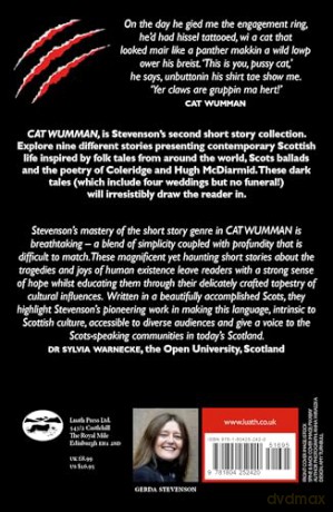 Cat Wumman: Tales O Nine Lives - 'Wonderfully demonstrates the richness and vigour of [Scots Language].' JAMES ROBERTSON - Gerda Stevenson [KSIĄŻKA]