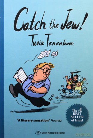 Catch the Jew! - Tuvia Tenenbom [KSIĄŻKA]