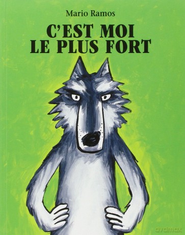 C'est moi le plus fort - Mario Ramos [KSIĄŻKA]