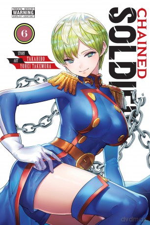 Chained Soldier, Vol. 6: Volume 6 - Takahiro [KSIĄŻKA]