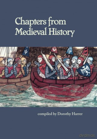 Chapters from Medieval History - Dorothy Harrer [KSIĄŻKA]
