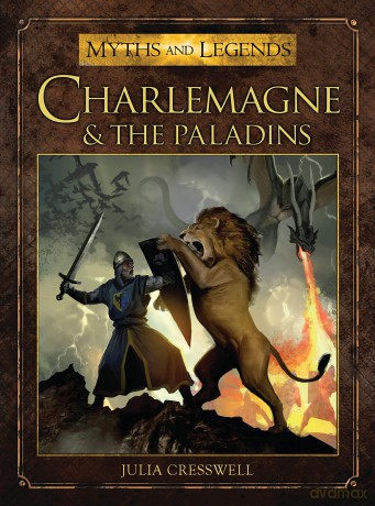 Charlemagne and the Paladins - Julia Cresswell [KSIĄŻKA]