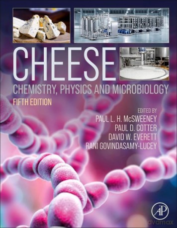 Cheese: Chemistry, Physics and Microbiology - Paul L.H. McSweeney [KSIĄŻKA]
