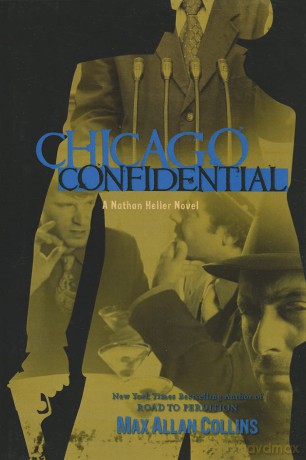 Chicago Confidential - Max Allan Collins [KSIĄŻKA]