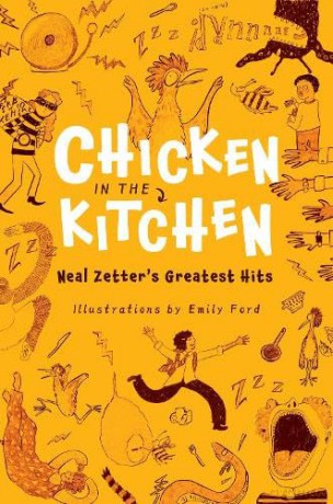 Chicken in the Kitchen: Neal Zetter's Greatest Hits - Neal Zetter [KSIĄŻKA]